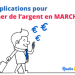 application pour gagner de l'argent en marchant