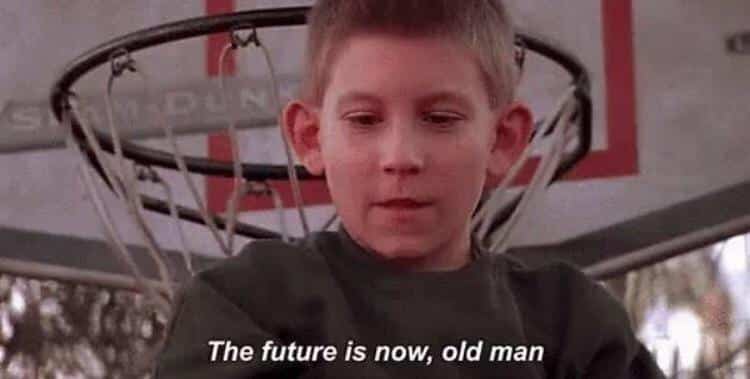 the future is now, old man - Malcolm