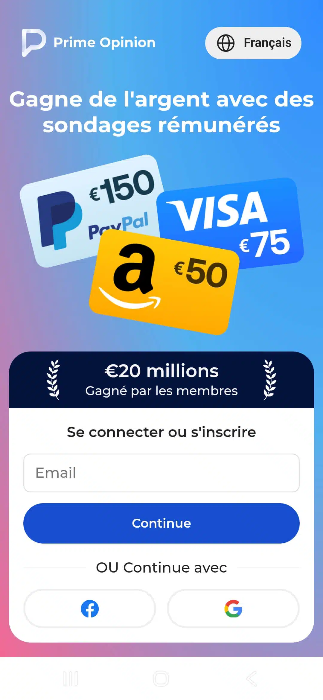 Inscription à Prime Opinion