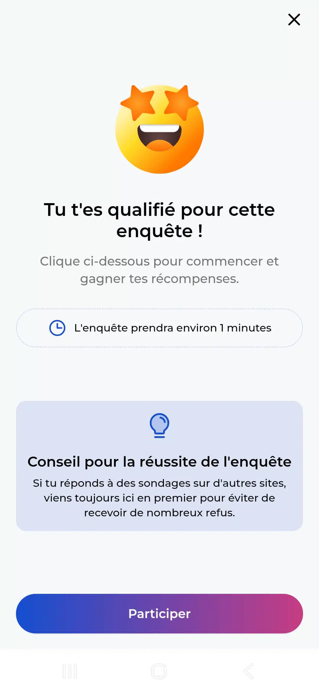 Qualification à une enquête Prime Opinion