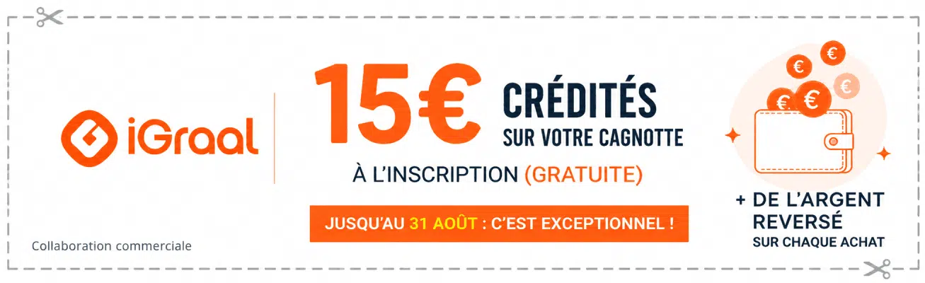 iGraal : 15€ crédités à l'inscription